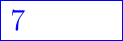 \matrix(m) [matrix of nodes]
{
\node(piletop)[blue,rectangle,draw,text width=40pt]{$7$}; \\
};