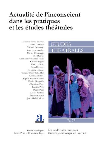 Actualités de l’inconscient : le nouveau numéro d’Études théâtrales est sorti !