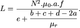         N2.m0.a.f
L = ----b+-c+-d--2a-.
    e+  ------------
            mr