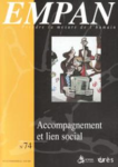 Empan, n° 74 - 2009/2 - Accompagnement et lien social