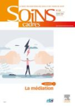 Soins cadres, n° 130 - Octobre 2021 - La médiation