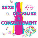 Sexe Drogues & Consentement