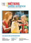 Les craintes des professionnels de la petite enfance : défis et solutions