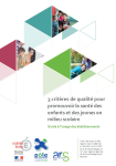 3 critères de qualité pour promouvoir la santé des enfants et des jeunes en milieu scolaire