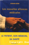 Les nouvelles alliances médicales
