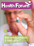 Health Forum, n° 26 - Juin 2016 - Gérer sa santé rêve ou réaltié