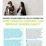 Gender Equity and Health Promotion Information Sheets-How Tobacco Control Can Improve Gender Equity