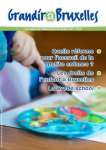 Grandir à Bruxelles, n° 37 - Décembre 2019 - Quelle réforme pour l’accueil de la petite enfance ?
